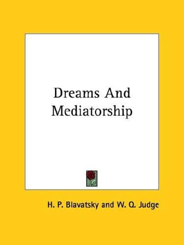 Tapa de Dreams And Mediatorship