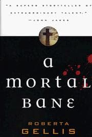 Tapa de A Mortal Bane:(Magdalene La Batarde#1)