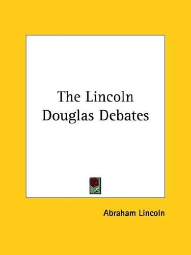 Tapa de The Lincoln Douglas Debates