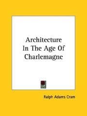 Tapa de Architecture In The Age Of Charlemagne