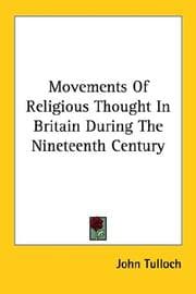 Tapa de Movements Of Religious Thought In Britain During The Nineteenth Century