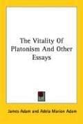 Tapa de The Vitality Of Platonism And Other Essays