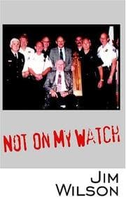 Tapa de Not On My Watch