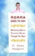 Tapa de Momma Used To Say