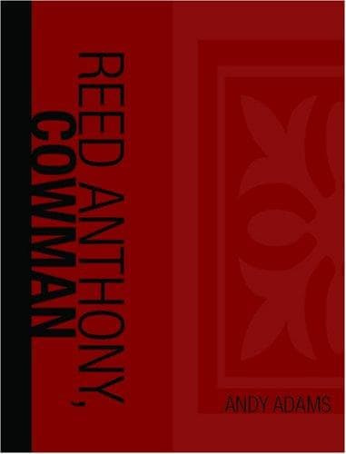 Tapa de Reed Anthony, Cowman (Large Print Edition)