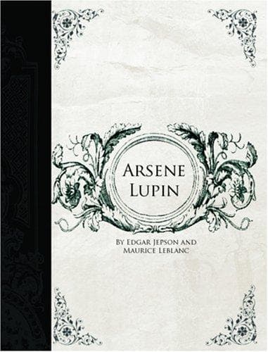 Tapa de Arsene Lupin (Large Print Edition)