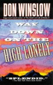 Tapa de Way Down On The High Lonely (A Neal Carey Mystery)