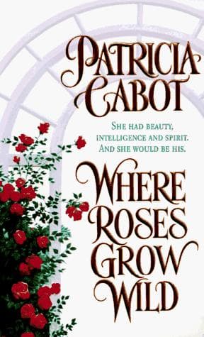 Tapa de Where Roses Grow Wild