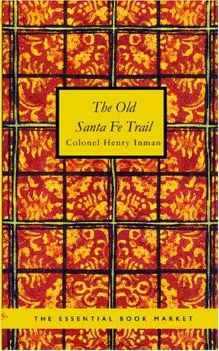 Tapa de The old Santa Fe trail