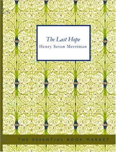 Tapa de The Last Hope (Large Print Edition)