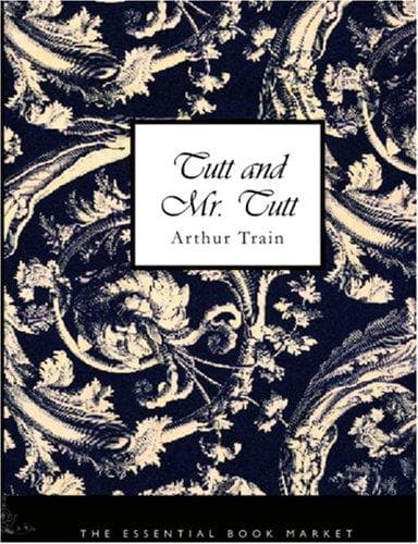 Tapa de Tutt and Mr. Tutt (Large Print Edition)