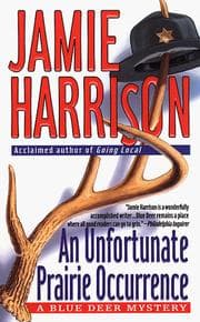 Tapa de An Unfortunate Prairie Occurrence (A Jules Clement Mystery)