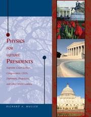 Tapa de Physics for Future Presidents