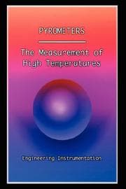 Tapa de Pyrometers - The Measurement of High Temperatures