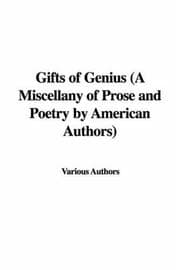 Tapa de Gifts of Genius (A Miscellany of Prose and Poetry by American Authors)