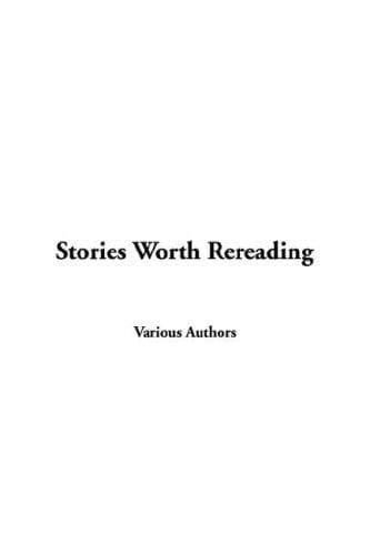 Tapa de Stories Worth Rereading