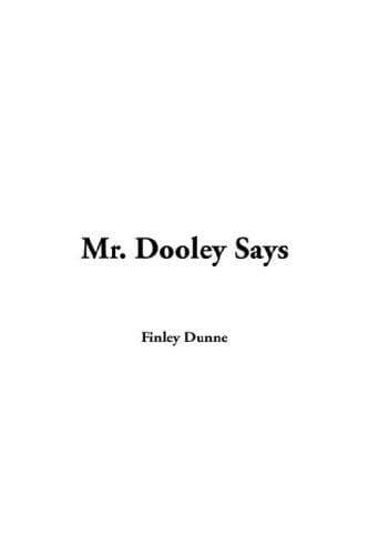 Tapa de Mr. Dooley Says