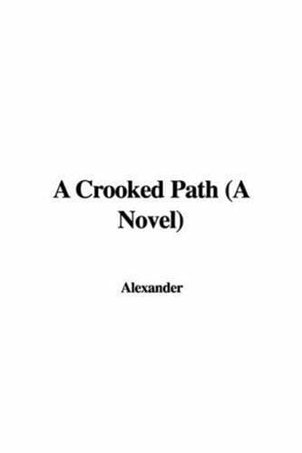 Tapa de A Crooked Path (A Novel)