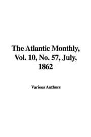 Tapa de The Atlantic Monthly, Vol. 10, No. 57, July, 1862