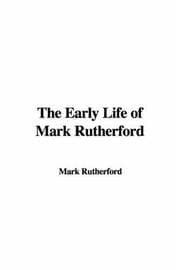 Tapa de The Early Life Of Mark Rutherford