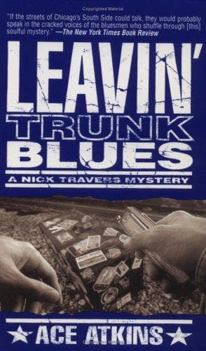 Tapa de Leavin' Trunk Blues (Nick Travers Mysteries)