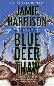 Tapa de Blue Deer Thaw (A Jules Clement Mystery)