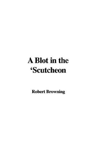 Tapa de A Blot in the 'Scutcheon