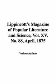 Tapa de Lippincott's Magazine of Popular Literature and Science, Vol. XV, No. 88, April, 1875