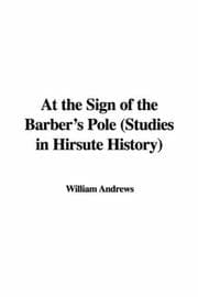 Tapa de At the Sign of the Barber's Pole (Studies in Hirsute History)
