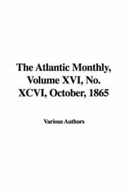 Tapa de The Atlantic Monthly, Volume XVI, No. XCVI, October, 1865