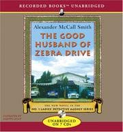 Tapa de The Good Husband of Zebra Drive (No. 1 Ladies' Detective Agency Series)