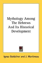 Tapa de Mythology Among The Hebrews And Its Historical Development