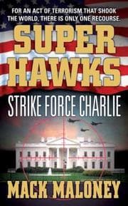 Tapa de Superhawks: Strike Force Charlie