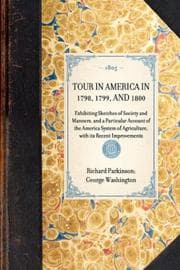 Tapa de Tour in America in 1798, 1799, And 1800