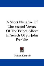 Tapa de A Short Narrative Of The Second Voyage Of The Prince Albert In Search Of Sir John Franklin