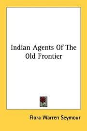 Tapa de Indian agents of the old frontier