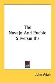 Tapa de The Navajo And Pueblo Silversmiths