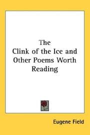 Tapa de The Clink of the Ice And Other Poems Worth Reading