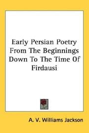 Tapa de Early Persian Poetry, from the Beginnings Down to the Time of Firdausi