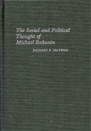 Tapa de The social and political thought of Michael Bakunin