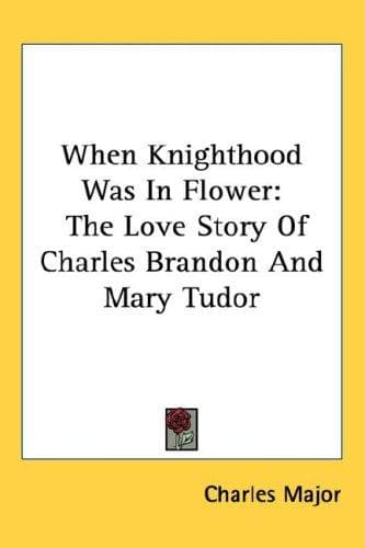 Tapa de When Knighthood Was In Flower