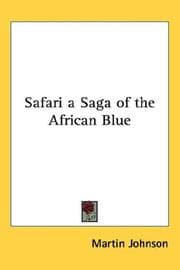 Tapa de Safari a Saga of the African Blue