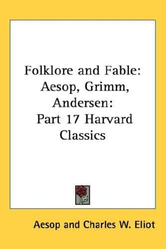 Tapa de Folklore and Fable: Aesop, Grimm, Andersen