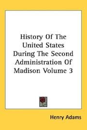 Tapa de History Of The United States During The Second Administration Of Madison Volume 3