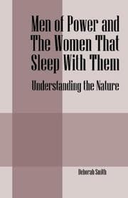 Tapa de Men Of Power and The Women That Sleep With Them