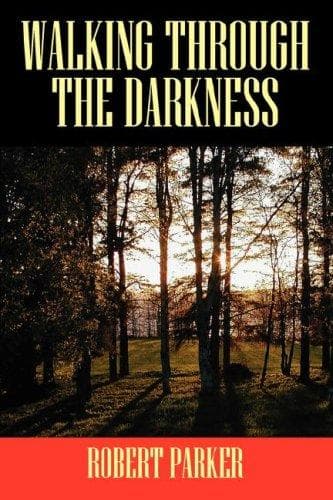 Tapa de WALKING THROUGH THE DARKNESS