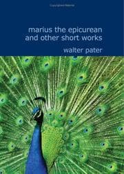 Tapa de Marius the Epicurean and Other Short Works