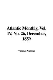 Tapa de Atlantic Monthly, Vol. IV, No. 26, December, 1859