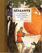 Tapa de Atalante, La coureuse la plus rapide au monde