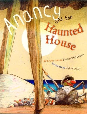 Tapa de Anancy and the Haunted House
